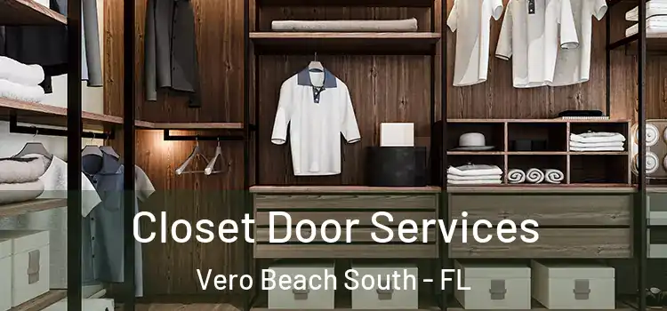  Closet Door Services Vero Beach South - FL
