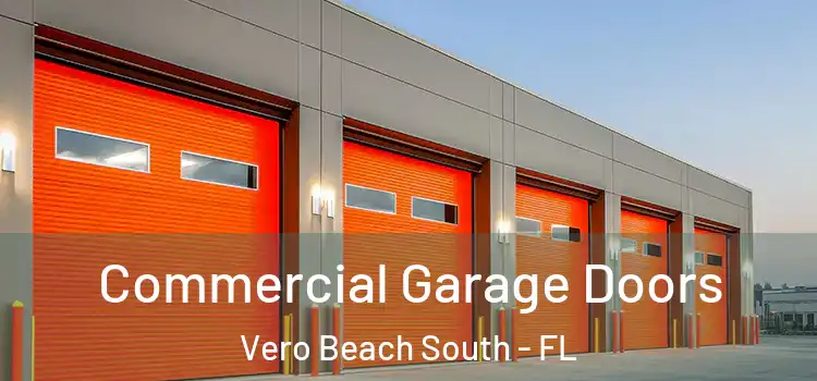  Commercial Garage Doors Vero Beach South - FL