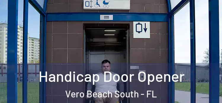 Handicap Door Opener Vero Beach South - FL