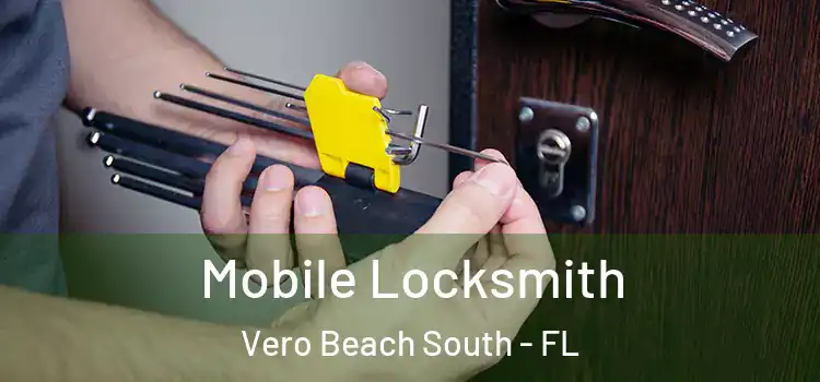  Mobile Locksmith Vero Beach South - FL